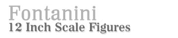 Fontanini 12 Inch Scale Figures