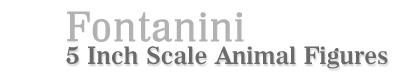 Fontanini 5 Inch Scale Animal Figures!